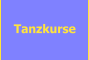 Tanzkurse